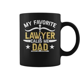 My Favorite Lawyer Calls Me Dad Attorney Advocate Law Father Coffee Mug | Mazezy