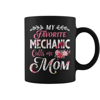 My Favorite Mechanic Calls Me Mom Floral Style Gift Coffee Mug | Mazezy