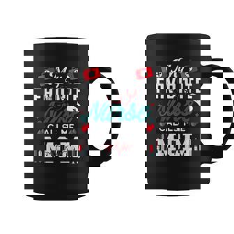 My Favorite Nurse Calls Me Mom Gift Nurse Retro Vintage Coffee Mug - Thegiftio