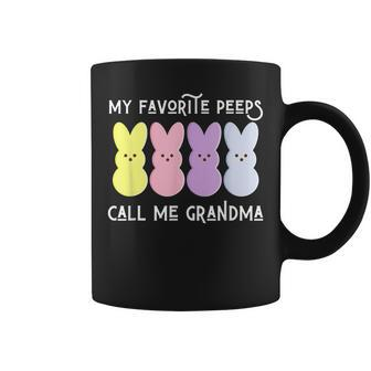 My Favorite Peeps Call Me Grandma Granny Gigi Mimi Mom Funny Coffee Mug | Mazezy