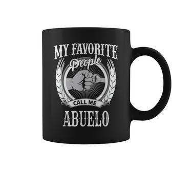 My Favorite People Call Me Abuelo Mexican Spanish Grandpa Gift For Mens Coffee Mug | Mazezy