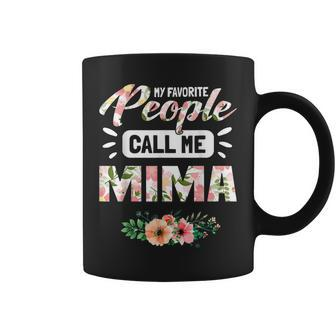 My Favorite People Call Me Mima Grandma Gifts For Women Coffee Mug - Seseable