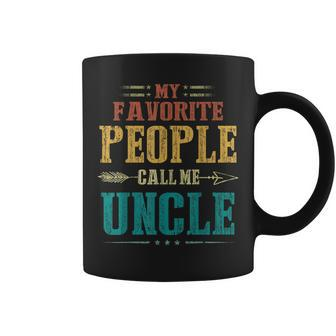 My Favorite People Call Me Uncle Funny Fathers Day Gift For Mens Coffee Mug | Mazezy AU