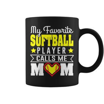 My Favorite Softball Player Calls Me Mom Mothers Day Tshirt Coffee Mug | Mazezy