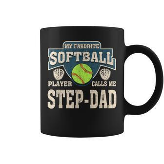My Favorite Softball Player Calls Me Step-Dad Coffee Mug - Thegiftio UK