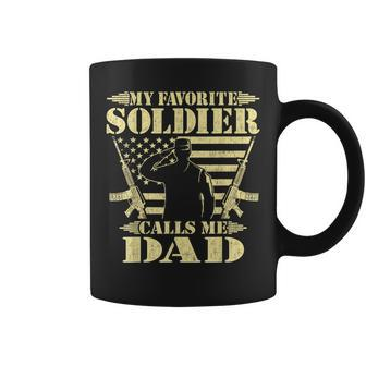 My Favorite Soldier Calls Me Dad Proud Military Father Gifts Gift For Mens Coffee Mug | Mazezy