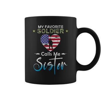 My Favorite Soldier Calls Me Sister-Proud Army Sister Coffee Mug - Seseable