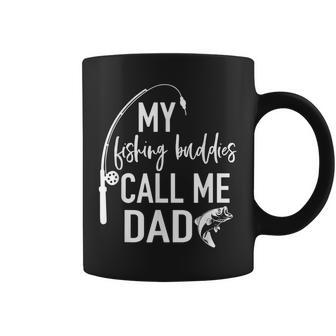 My Fishing Buddies Call Me Dad Father Day Birthday Coffee Mug - Seseable