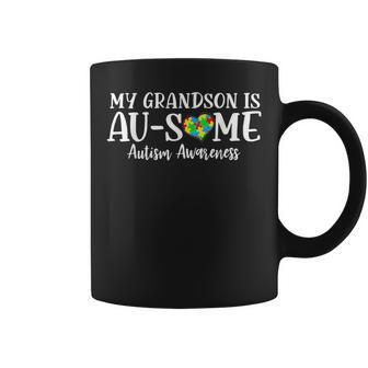 My Grandson Has Autism Awareness Day Autism Grandma Grandpa Coffee Mug | Mazezy