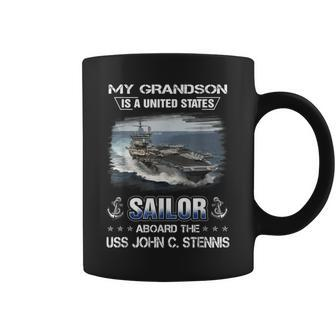 My Grandson Is Sailor Aboard The Uss John C Stennis Cvn 74 Coffee Mug - Seseable