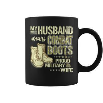 My Husband Wears Combat Boots Dog Tags - Proud Military Wife Coffee Mug - Seseable