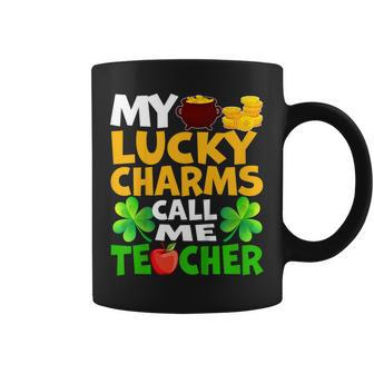 My Lucky Charms Call Me Teacher St Patricks Day Gift Coffee Mug | Mazezy