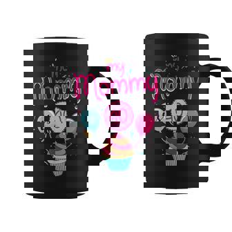 My Mommy Is Forty Funny Cupcake Birthday For Girls Coffee Mug | Mazezy