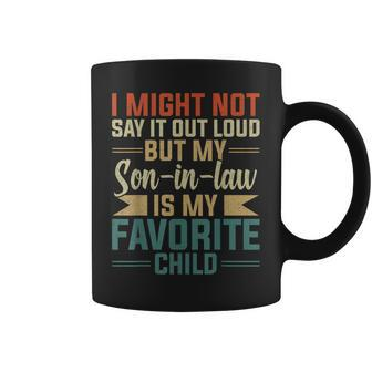 My Son-In-Law Is My Favorite Child Funny Fathers Day Coffee Mug | Mazezy