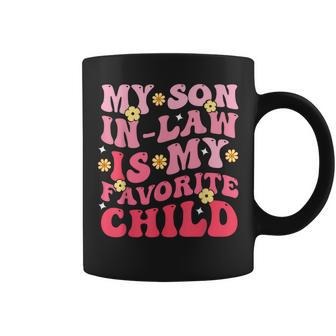 My Son In Law Is My Favrite Child Groovy Coffee Mug | Mazezy