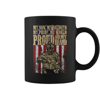 My Son Is A Soldier Hero Proud Army Dad Us Military Father Coffee Mug | Mazezy