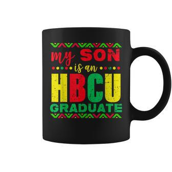 My Son Is An Hbcu Graduate Historical Black College Coffee Mug | Mazezy