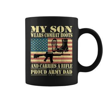 My Son Wears Combat Boots Proud Army Dad Military Father Gift For Mens Coffee Mug | Mazezy