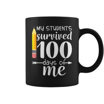 My Students Survived 100 Days Of Me Funny Teacher V2 Coffee Mug - Seseable