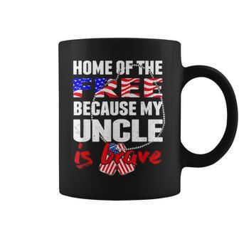 My Uncle Is Brave Home Of The Free - Proud Army Niece Nephew Coffee Mug - Seseable