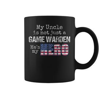 My Uncle Is Not Just A Game Warden Hes My Hero Coffee Mug | Mazezy