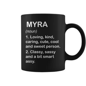 Myra Definition Personalized Custom Name Loving Kind Coffee Mug - Seseable