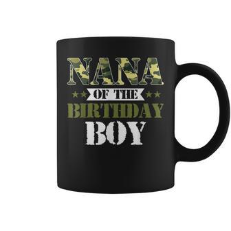 Nana Of The Birthday Boy Grandma Camo Green Army Party Coffee Mug | Mazezy