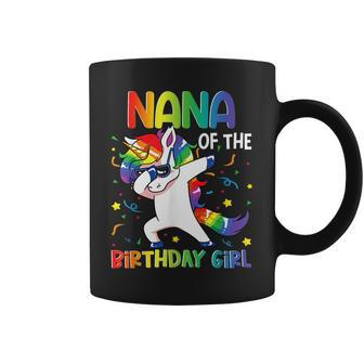 Nana Of The Birthday Party Gifts Girl Dabbing Unicorn Coffee Mug - Seseable