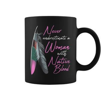 Native American Indian A Woman With Native Blood Coffee Mug | Mazezy