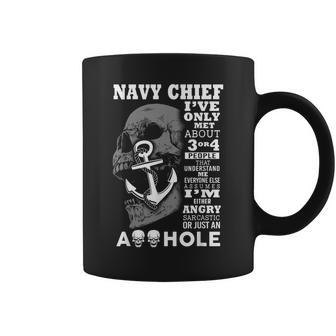 Navy Chief Ive Only Met About 3 Or 4 People That Coffee Mug - Seseable