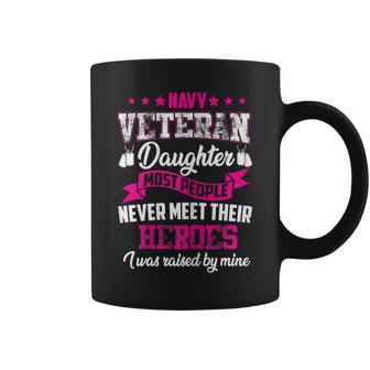 Navy Veteran Daughter Raised By Her Hero Army Family Coffee Mug | Mazezy