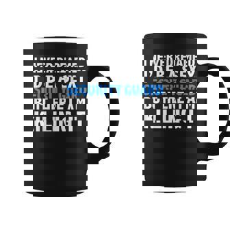 Never Dreamed Id Be A Sexy Security Guard Funny Coffee Mug | Seseable CA