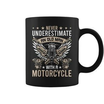 Never Underestimate An Old Man With A Motorcycle Biker Coffee Mug - Seseable