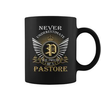 Never Underestimate The Power Of A Pastore Coffee Mug - Seseable