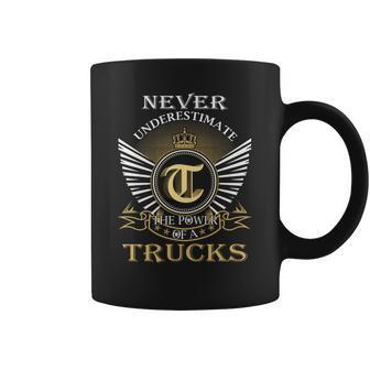 Never Underestimate The Power Of A Trucks Coffee Mug - Seseable
