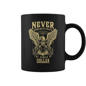 Never Underestimate The Power Of Collar Personalized Last Name Coffee Mug - Seseable