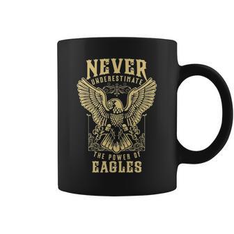 Never Underestimate The Power Of Eagles Personalized Last Name Coffee Mug | Seseable UK