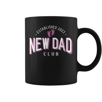 New Dad Club Established 2023 Girl Father Pink Gender Color Gift For Mens Coffee Mug | Mazezy
