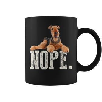 Nope Lazy Airedale Terrier Dog Lover Coffee Mug | Mazezy