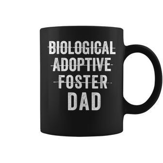 Not Biological Adoptive Foster Just Dad Shirt Fathers Day Coffee Mug | Mazezy