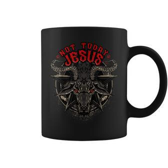 Not Today Jesus Funny Satanic Athesist Tees Coffee Mug | Mazezy