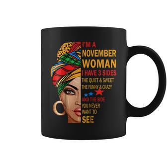 November Woman I Have 3 Sides Shirt November Birthday Tees Coffee Mug | Mazezy