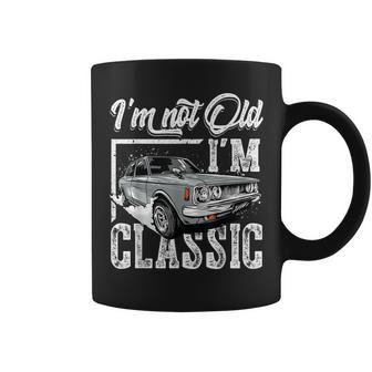 Old People Car Gifts Dad Mom Men Women Im Not Old Im Classic Coffee Mug - Seseable