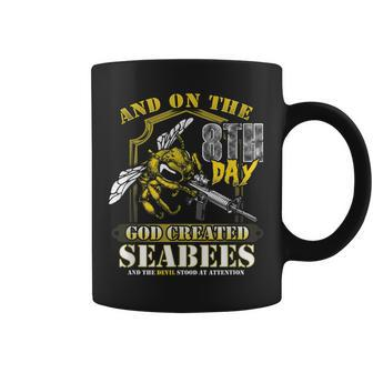 On The 8Th Day God Created The Seabees Coffee Mug - Seseable