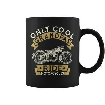 Only Cool Grandpas Ride Motorcycles Gift Coffee Mug - Seseable
