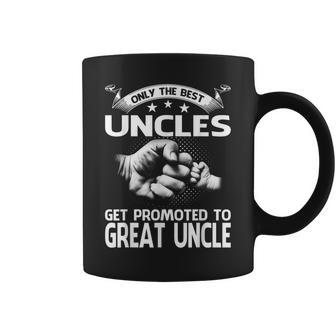 Only The Best Uncles Get Promoted To Great Uncle Coffee Mug | Mazezy