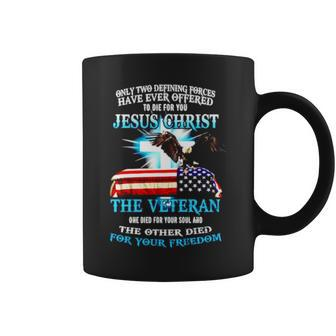 Only Two Defining Forces Have Ever Offered Jesus Christ Coffee Mug | Mazezy DE