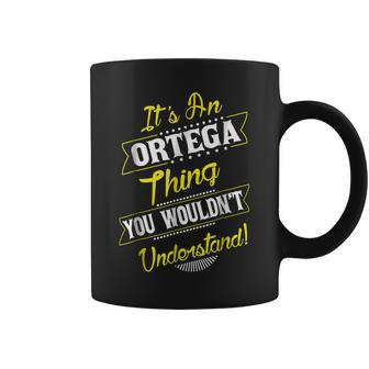 Ortega Thing Family Name Reunion Surname Tree T Coffee Mug - Seseable