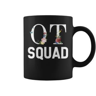 Ot Squad Occupational Therapy T Therapist Gift Coffee Mug | Mazezy