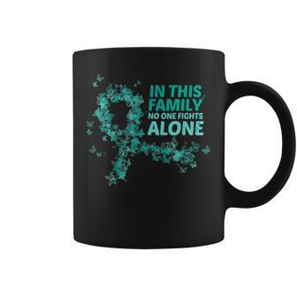 Ovarian Cancer Support In This Family No One Fight Alone Coffee Mug | Mazezy